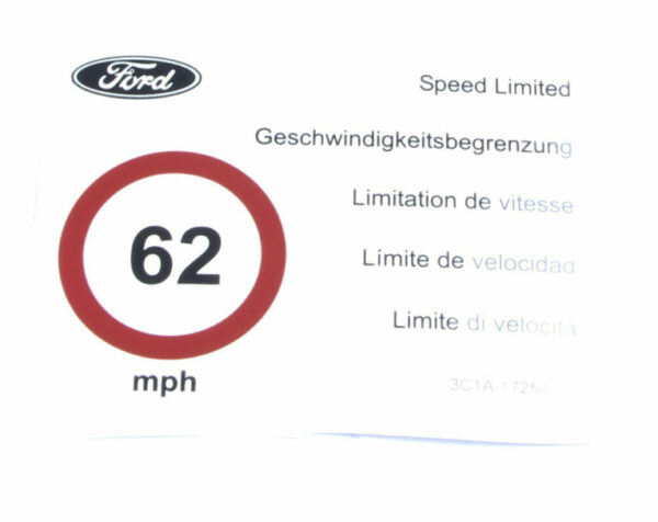 4531033 - FORD TOURNEO CUSTOM SPEED LIMITER STICKER 3C1A-17254-DA 4531033