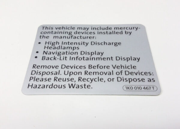 1K0010467T - Volkswagen BEETLE A5 Attention Sticker Label 1K0010467T NEW REAL